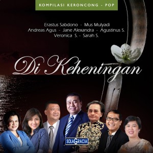 Album Keroncong Pop - Di Keheningan oleh Various Artists