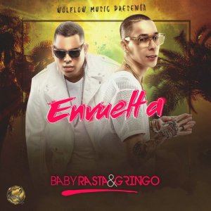 ดาวน์โหลดและฟังเพลง Envuelta พร้อมเนื้อเพลงจาก Baby Rasta & Gringo