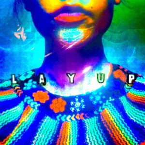 Listen to Side by Side song with lyrics from Layup