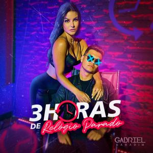 收聽Gabriel Sabadim的3 Horas de Relógio Parado歌詞歌曲