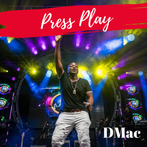 Album Press Play from Dmac