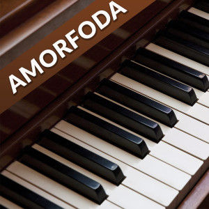 Listen to Amorfoda (Piano Version) song with lyrics from Amorofda