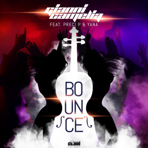 收聽Gianni Camelia的Bounce (Extended Mix)歌詞歌曲