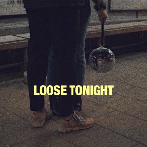 Hips的專輯Loose Tonight