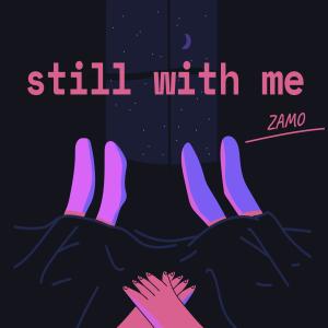 Zamo的專輯Still with me