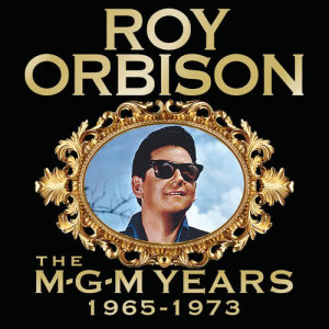 Roy Orbison的專輯Roy Orbison: The MGM Years 1965 - 1973