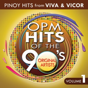 อัลบัม OPM Hits Of The 90's, Vol. 1 ศิลปิน Various