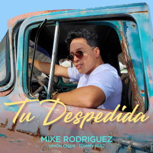 Album Tu Despedida from Mike Rodríguez