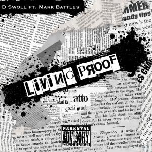 Living Proof (feat. Mark Battles) [Explicit]