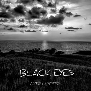 收听Anto的Black Eyes歌词歌曲