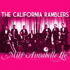 The California Ramblers的專輯Miss Annabelle Lee