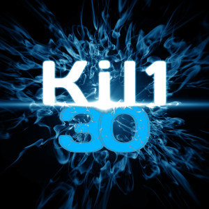 30 (Explicit) dari Kil1
