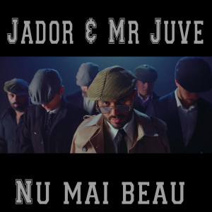 JADOR的专辑Nu mai beau