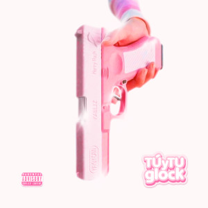 Album Tu Y Tu Glock (Explicit) from Kaydy Cain
