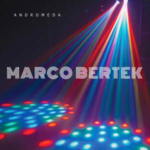 Listen to Andromeda song with lyrics from Marco Bertek
