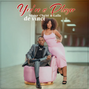 Album You're a Player from Mister Christ De Vinci
