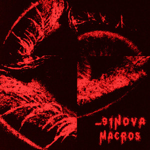 Listen to Macros song with lyrics from _91nova