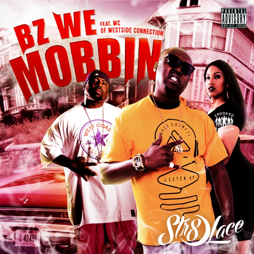 Bz We Mobbin' (Explicit)