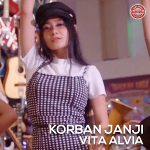 Dengarkan Korban Janji lagu dari Vita Alvia dengan lirik
