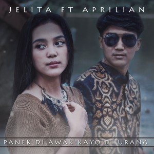 收聽Jelita的Panek Di Awak Kayo Di Urang (Cover)歌詞歌曲