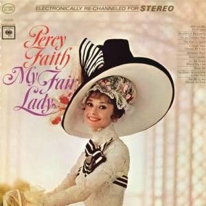 ดาวน์โหลดและฟังเพลง I Could Have Danced All Night พร้อมเนื้อเพลงจาก Percy Faith and His Orchestra