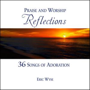 收聽Eric Wyse的You Are My Hiding Place歌詞歌曲