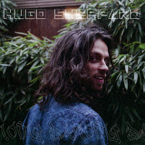 Listen to Dancing song with lyrics from Hugo Sheppard