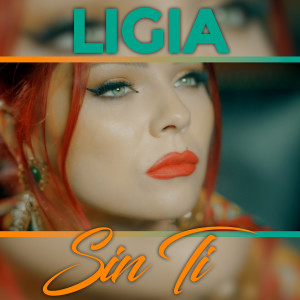 Sin Ti dari Ligia