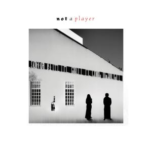 收聽Soffia Be的Not a player歌詞歌曲