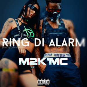 Album Ring Di Alarm (Explicit) oleh M2K'Mc