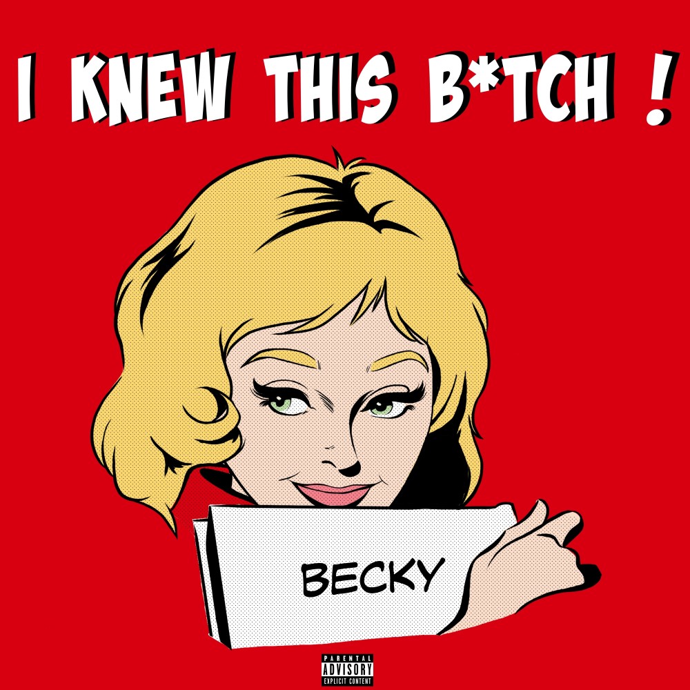 I Knew This Bitch (Explicit)