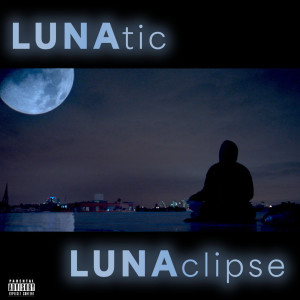 Album LUNAtic oleh NiRè AllDai