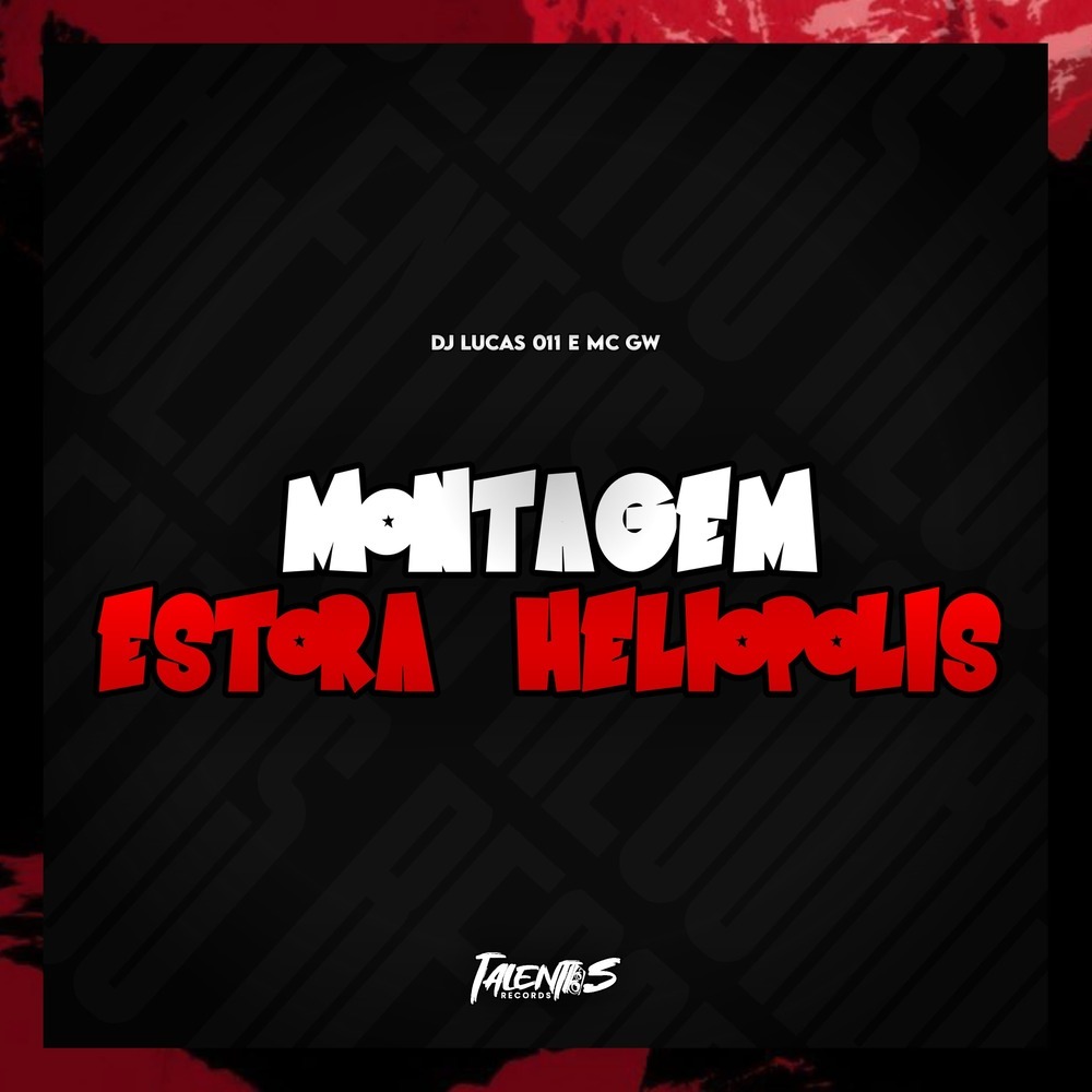 MONTAGEM ESTORA HELIOPOLIS (Explicit)