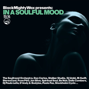 Black Mighty Wax的專輯In A Soulful Mood