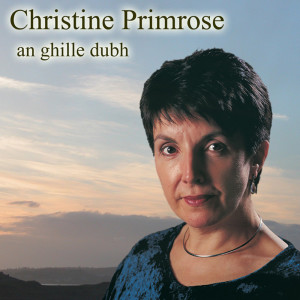 ดาวน์โหลดและฟังเพลง An Ghille Dubh (The Dark Haired One) พร้อมเนื้อเพลงจาก Christine Primrose