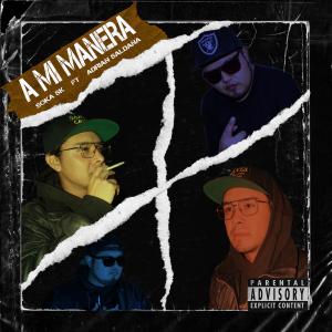 Album A Mi Manera (feat. Adrian Saldaña) (Single) (Explicit) from 