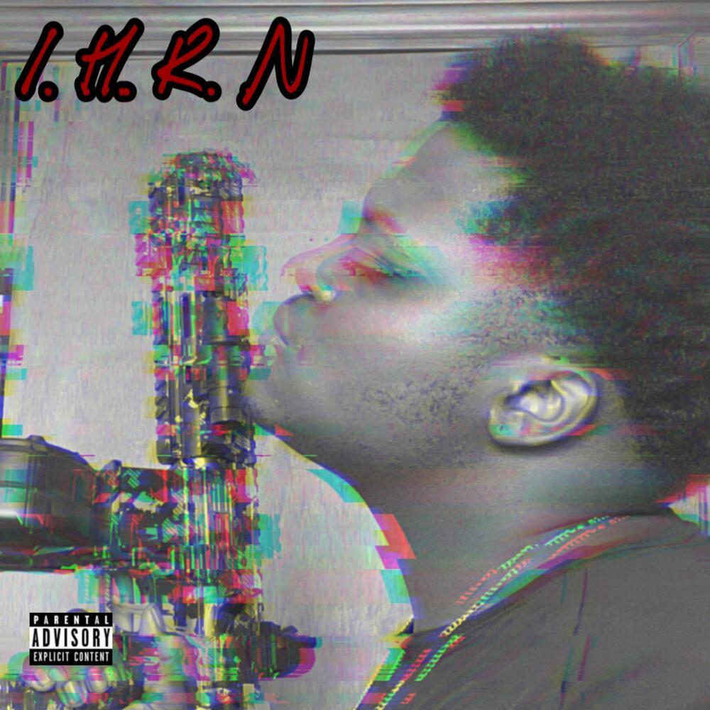 I.H.R.N (Explicit)