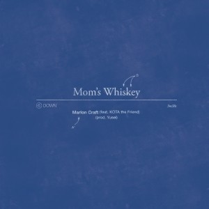 收聽Marlon Craft的Mom's Whiskey (Explicit)歌詞歌曲