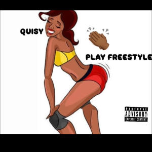 Quisy的專輯MAKE IT CLAP (PLAY FREESTYLE) [Explicit]