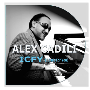 Album ICFY (I Care For You) from Alex Cadili