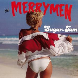 The Merrymen的專輯Sugar Jam