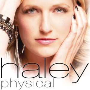 ดาวน์โหลดและฟังเพลง Physical พร้อมเนื้อเพลงจาก Haley