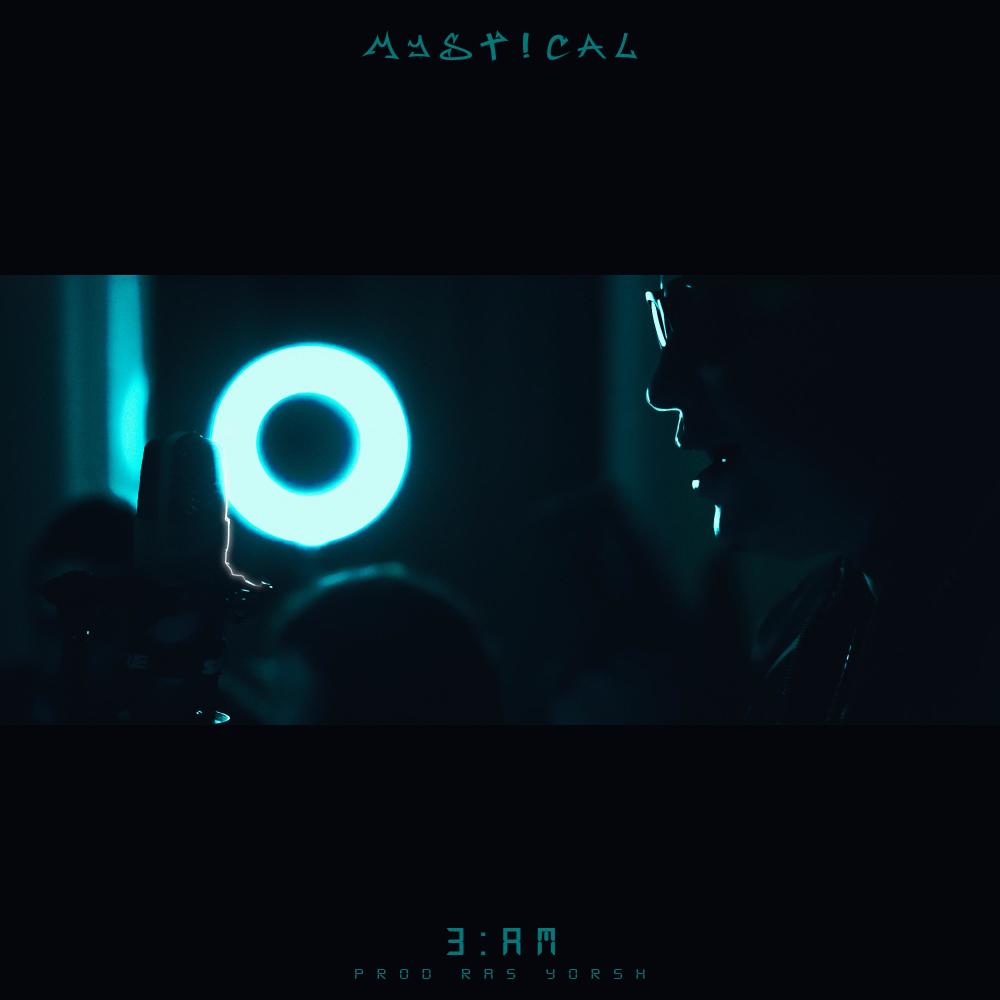 3 A.M. (feat. MYSTICAL FYAH) (Explicit)