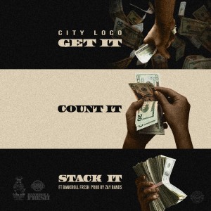 Bankroll Fresh的專輯Get It, Count It, Stack It (Explicit)