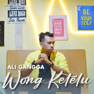 Dengarkan Wong Ketelu lagu dari Ali Gangga dengan lirik