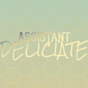 Assistant Deliciate dari Various