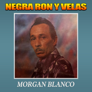 Album Negra Ron y Velas from 