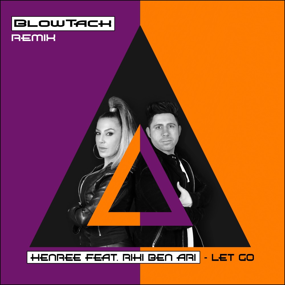 Let Go (Blowtack Remix)