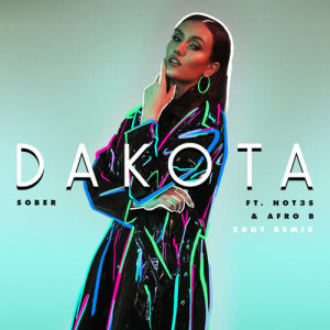 收聽Dakota的Sober (Zdot Remix)歌詞歌曲