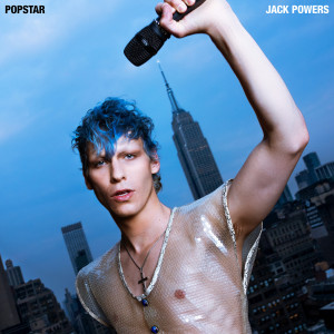 Jack Powers的專輯Popstar (Explicit)
